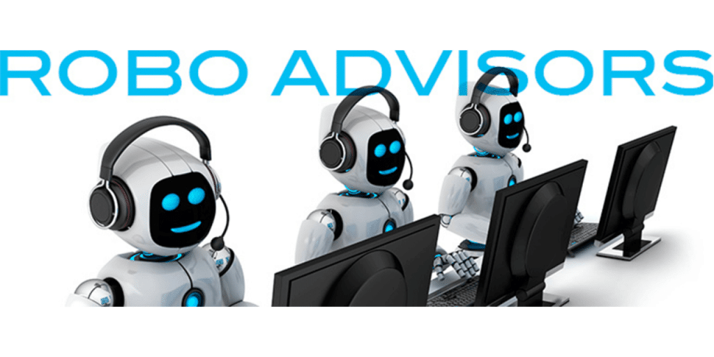 Robo Advisors