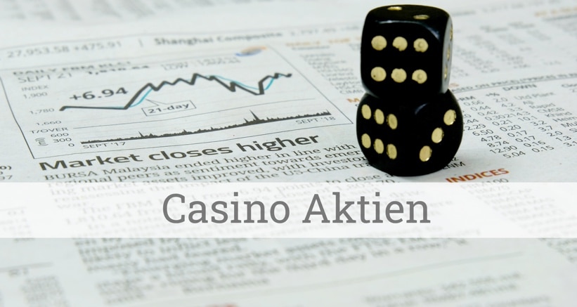 Casino Aktien