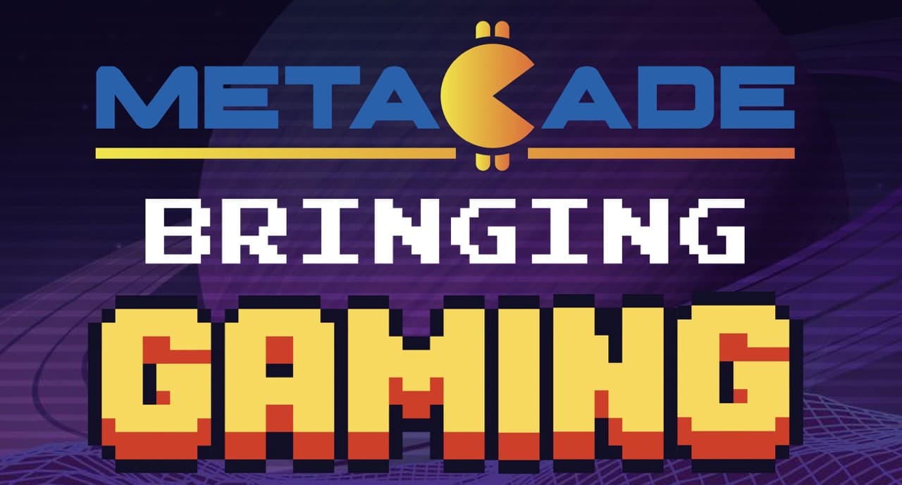 Metacade bringing Gaming