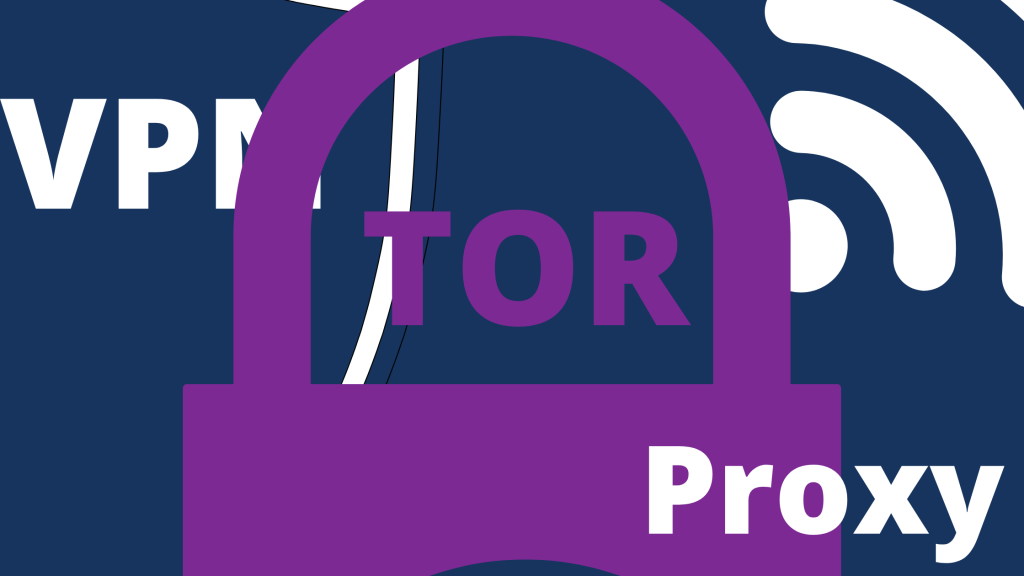 VPN proxy tor