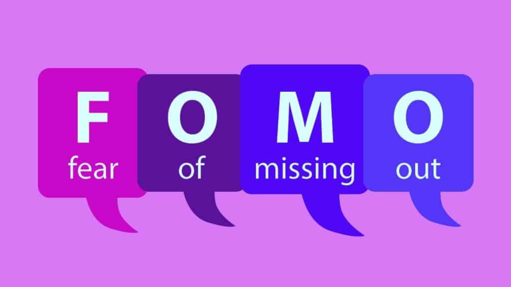 FOMO fear of missing ouy