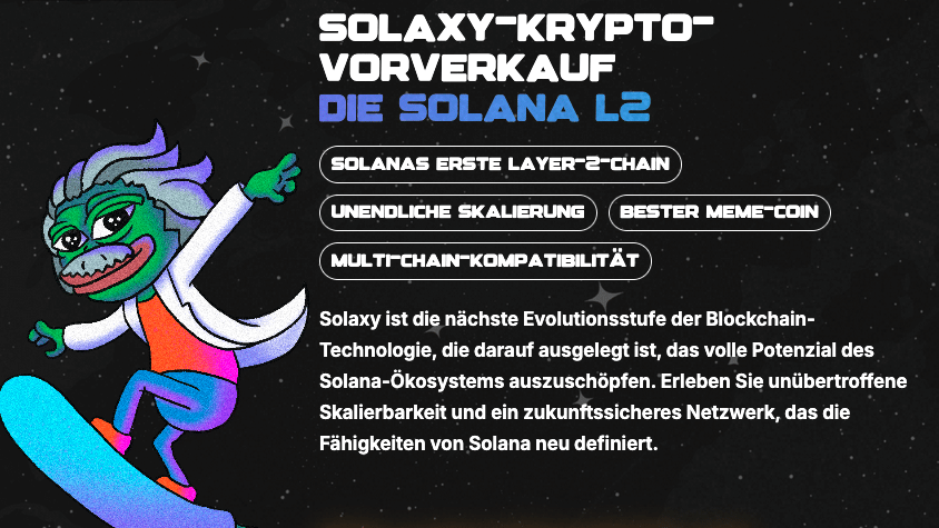 Als erste mögliche L2-Lösung für Solana hat Solaxy Wachstumspotenzial | Quelle: Solaxy.io