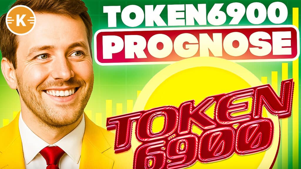 Token6900 Prognose
