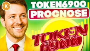 Token6900 Prognose